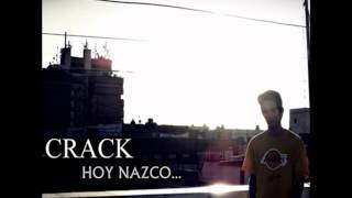 Crack - Todos los dias amanece (Prod. Crack)