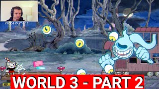 CUPHEAD - World 3 - part 2 - Latanie jednak jest najtrudniejsze