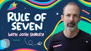 The Rule of Seven For LinkedIn Sales Navigator | Josh Shirley