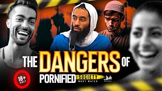 THE DANGERS OF A PO*NIFIED SOCIETY - MUST WATCH!