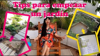 Consejos para iniciar tu jardín pequeño (casa Infonavit)| Todo esto debes tomar en cuenta