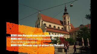 BRNO 2004 Moravské náměstí - PARKOVIŠTĚ!!! A socha Jošta Moravského??   Моравская площадь - ПАРКОВКА