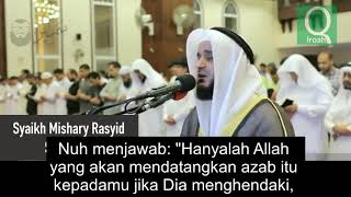 Syaikh Mishary Rashid Al Afasy Menangis Saat Membaca Al Quran Surat Hud Cerita Nabi Nuh As