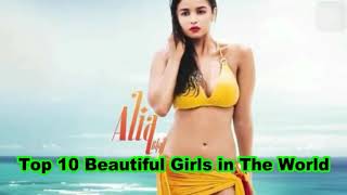 Top 10 Beauty Girls in The World