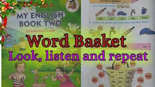 Word Basket Standard 2 Look listen and repeat Cat Bat Tap Cap