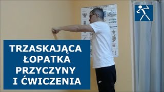 Ból w łopatkach | Trzaskająca łopatka | Ból barku podczas unoszenia rąk do góry | 🇵🇱 🇪🇺