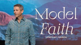 Model Faith | Pastor Daniel Floyd