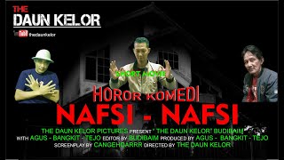 NAFSI - NAFSI | FILM PENDEK HORROR KOMEDI SUNDA LUCU PISAN | SHORT MOVIE