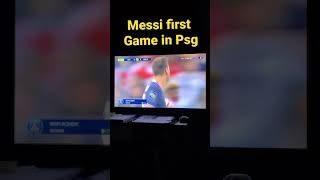 #Messi#first#Game#in#Psg