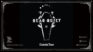 DEAD QUIET: "Existential Dread" from IV #ARTOFFACT #sludge #doom #metal #rocknroll