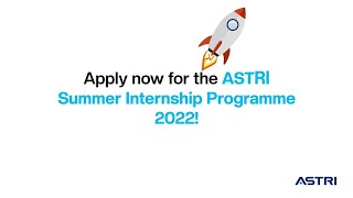 ASTRI Summer Internship 2022