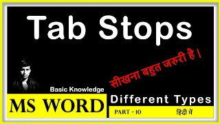 Types of Tab Stops in MS Word | How to Set Tab Stops in MS Word | MS Word Tutorial_Part 10 in Hindi