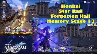 Jing Yuan Team & Seele Team | Forgotten Hall Stage 13 3 Stars | Honkai Star Rail