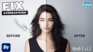 How To Fix OVEREXPOSED Video In Premiere Pro