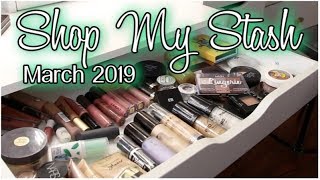 SHOP MY STASH #1:  MARCH 2019