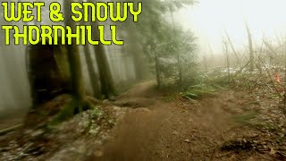 Wet and Snowy Ride down Trail Dweller // Thornhill