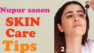 Nupur sanon fresh skin care tips #freshface #skincare