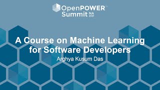 A Course on Machine Learning for Software Developers - Arghya Kusum Das