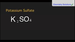 How to write the chemical formula of potassium sulfate 🧪