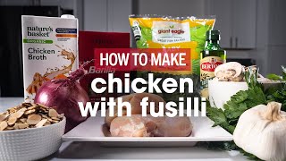 Chicken With Fusilli Pasta Recipe