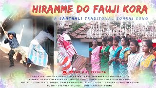 Hiram Me Do Fauji Kora || New Santali Video Song 2022 //John Jantu Soren // Minoti Tudu // Ganesh