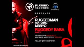 Ruggedman - Ruggedy Baba Pt 2 Ft. M.bryo