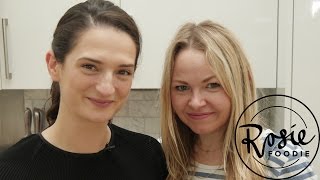 Rosie & Elly Curshen's Collaborative Cooking Masterclass! | Rosie Foodie