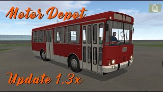 Motor Depot Update 1.3X [LAZ-4202 - Daewoo Nexia - New Maps]