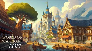 World of Warcraft Lofi - 1 Hour of Stormwind City Lofi