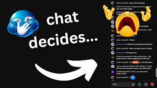 CHAT decides what video I PLAY 💀 - big mistake