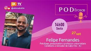 PODEROSAS - FELIPE FERNANDES