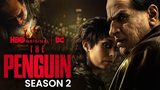 The Penguin Season 2 Trailer | Release Date | Everything You Need To Know!!