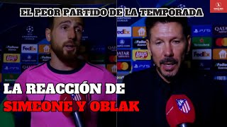 La Reacción de Simeone y Oblak tras la derrota por 4-0 ante el Benfica | UniversoAtleti