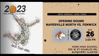 Naperville North vs Fenwick Jack Tosh Holiday Classic