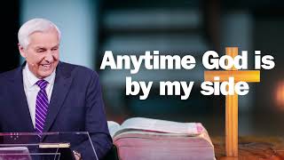 Anytime God is by my side   David Jeremiah sermon 2024