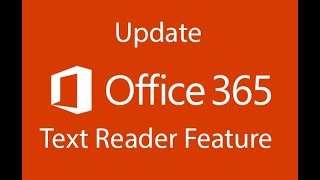 Office 365 Update for April 2018 | Text Reader