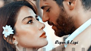 ►Özgür & Ezgi || Глаза в глаза ღ