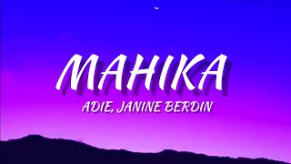 Adie, Janine Berdin - Mahika (Lyrics)