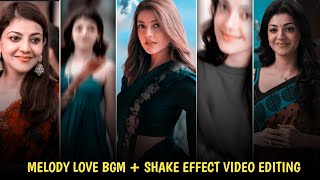 MELODY LOVE BGM + SHAKE EFFECTS VIDEO EDITING ALIGHTMOTION || TELUGU ALIGHTMOTION VIDEO EDITINGS