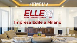 Intervista a Ellegi Impresa Edile | Isola di Comunicazione