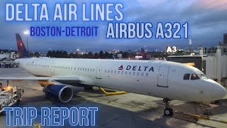 TRIP REPORT | Delta Air Lines Airbus A321 Main Cabin (BOS-DTW)