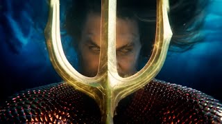 Aquaman and the Lost Kingdom —Trailer (2023)