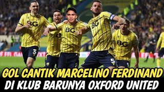 🔴 CETAK REKOR DI INGGRIS 😱 MARCELINO FERDINAND CETAK GOL BERSAMA KLUB BARUNYA 😱