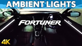 Ambient Light in Toyota Fortuner Legender | 4x4 & 4x2 | Operating Working Conditions & Features | 4K