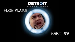 Floe Tries To Be Friendly - Detroit: Become Human Part 9