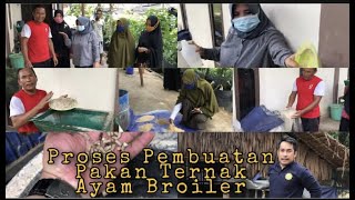 Pembuatan Pakan Ternak Ayam Broiler