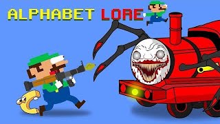 Alphabet Lore A  Z But Fixing Letters  If Choo Choo Charles vs F Torn Pants Super Mario Br part