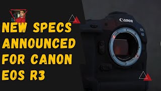 Canon EOS R3 Spec Update:  I it'll be MORE THAN 24MPs.  Here's WHY.