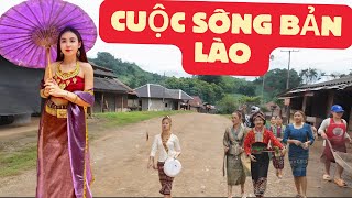 SỰ THẬT VỀ CUỘC SỐNG NGƯỜI DÂN LÀO SỐNG Ở TỈNH LUÔNG PHA BĂNG ,GIÁP VỚI VIỆT NAM