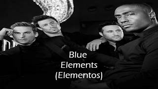 Blue - Elements  subtitulado al español